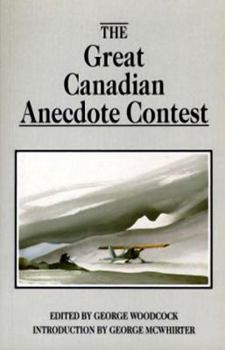 Paperback The Great Canadian Anecdote Contest Book