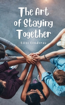 Paperback The Art of Staying Together Book