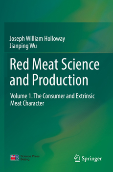 Paperback Red Meat Science and Production: Volume 1. the Consumer and Extrinsic Meat Character Book