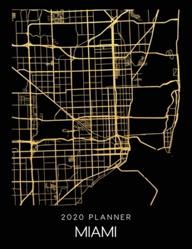 Paperback 2020 Planner Miami: Weekly - Dated With To Do Notes And Inspirational Quotes - Miami - Florida Book