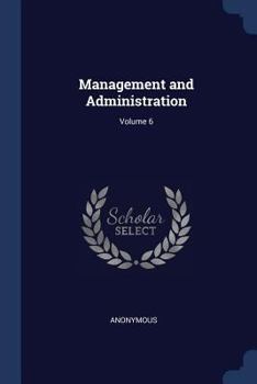 Paperback Management and Administration; Volume 6 Book
