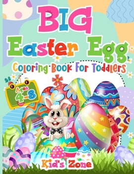 Paperback Big Easter Egg Coloring Book: For Toddlers Ages 4-8 Book
