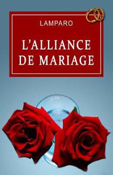 Paperback L'alliance de mariage [French] Book