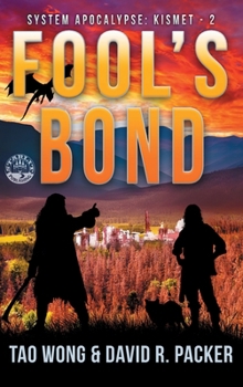 Hardcover Fool's Bond: A Post-Apocalyptic LitRPG Book
