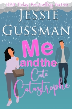 Paperback Me and the Cute Catastrophe Book