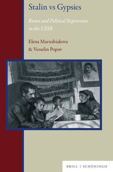 Hardcover Stalin Vs Gypsies: Roma and Political Repressions in the USSR Book