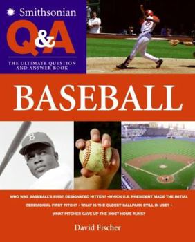 Paperback Smithsonian Q & A: Baseball: The Ultimate Question & Answer Book