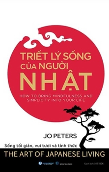 Paperback The Art of Japanese Living [Vietnamese] Book