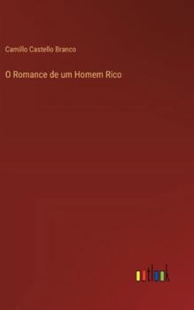 Hardcover O Romance de um Homem Rico [Portuguese] Book