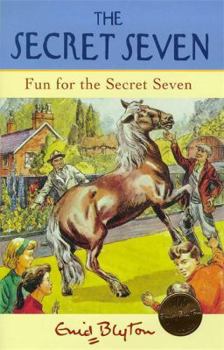 Fun for the Secret Seven - Book #15 of the Secret Seven
