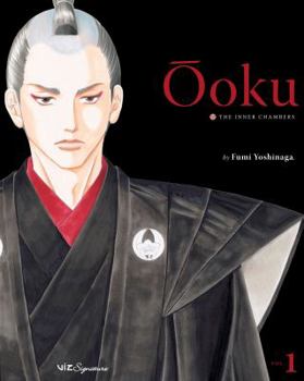 Ōoku: The Inner Chambers, Volume 1 - Book #1 of the  / oku