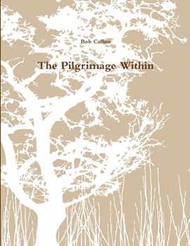 Paperback The Pilgrimage Within Book