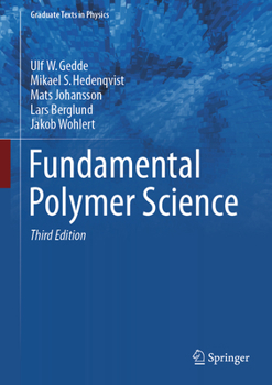 Fundamental Polymer Science (Graduate Texts in Physics)