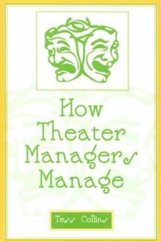 Paperback How Theater Managers Manage Book