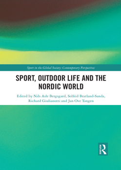 Paperback Sport, Outdoor Life and the Nordic World Book