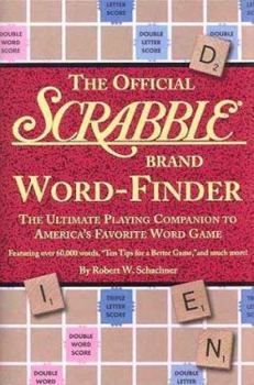Hardcover The Official Scrabble Word Finder: The Ultimate Playing Companion to America's Favorite Word Game Book
