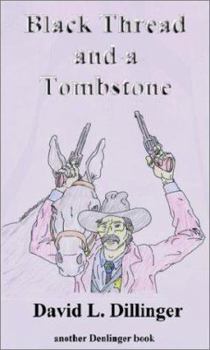 Paperback Black Thread and a Tombstone Book