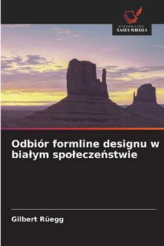 Paperback Odbiór formline designu w bialym spoleczeństwie [Polish] Book