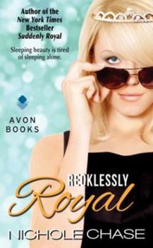 Recklessly Royal - Book #2 of the Royals