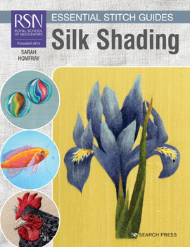 Paperback Rsn Essential Stitch Guides: Silk Shading - Large Format Edition Book