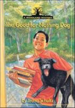 Paperback The Good-For-Nothing Dog Book