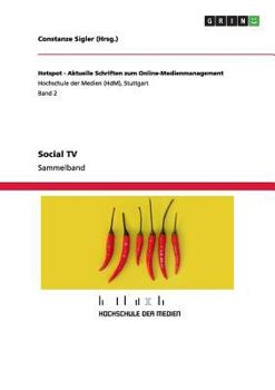 Paperback Social TV. Aktuelle Schriften zum Online-Management [German] Book