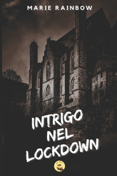 Paperback Intrigo nel lockdown [Italian] Book