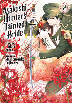Paperback The Ayakashi Hunter's Tainted Bride 8 Book