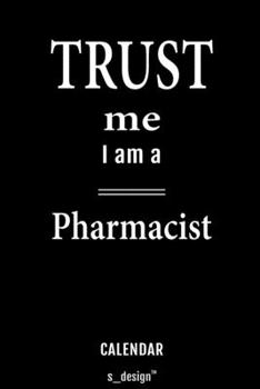 Calendar for Pharmacists / Pharmacist: Everlasting Calendar / Diary / Journal (365 Days / 3 Days per Page) for notes, journal writing, event planner, quotes & personal memories