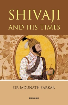 Hardcover Shivaji and His Times Book