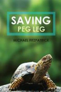 Paperback Saving Peg Leg Book