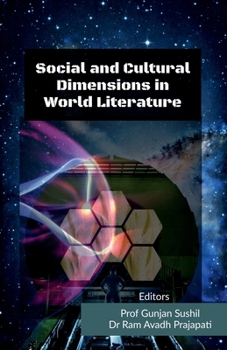Paperback Social and Cultural Dimensions in World Literature Book