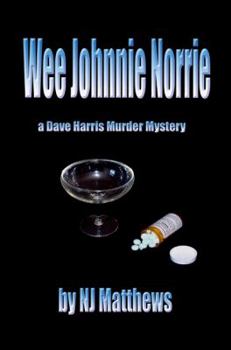 Paperback Wee Johnnie Norrie (Dave Harris Murder Mysteries) Book