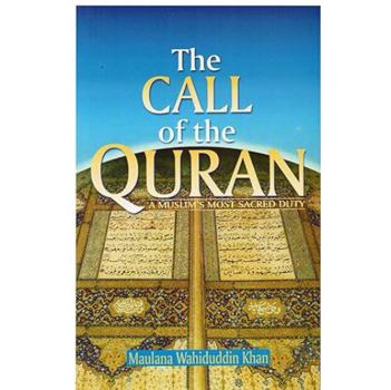 Paperback The Call of the Qur'an: A Muslim's Most Sacred Duty [Urdu] Book