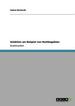 Paperback Selektion am Beispiel von Hochbegabten [German] Book
