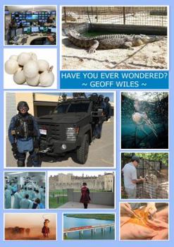 Paperback Have You Ever Wondered? Book