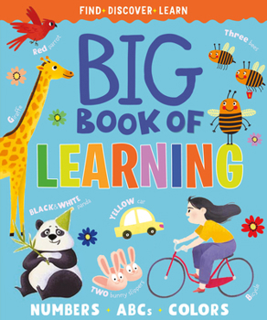 Hardcover Big Book of Learning: Numbers, Abcs, Colors Book