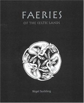 Hardcover Faeries of the Celtic Lands Book