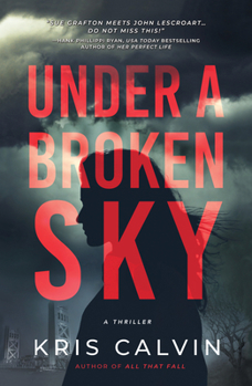 Under a Broken Sky - Book #2 of the Emma Lawson