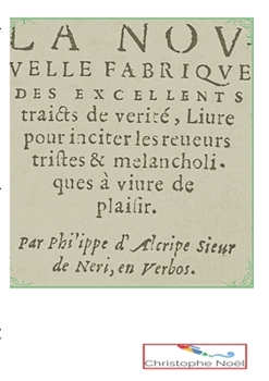 Paperback La Nouvelle Fabrique des excellents traits de vérité: Additionnés de 11 autres contes [French] Book