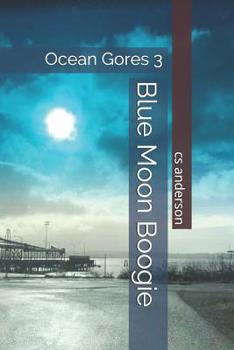 Paperback Ocean Gores 3 Blue Moon Boogie Book