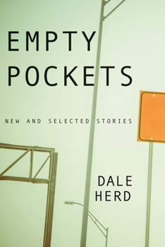 Paperback Empty Pockets: New and Selected Stories Book