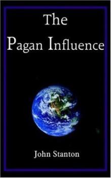 Paperback The Pagan Influence Book