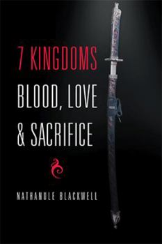 Paperback 7 Kingdoms Blood, Love & Sacrifice Book