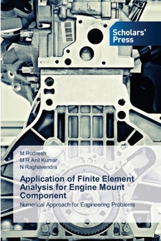 Paperback Application of Finite Element Analysis for Engine Mount Component Book