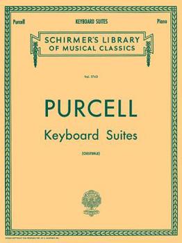 Paperback Keyboard Suites: Schirmer Library of Classics Volume 1743 Piano Solo Book