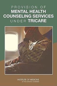Paperback Provision of Mental Health Counseling Services Under Tricare Book