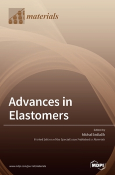 Hardcover Advances in Elastomers Book