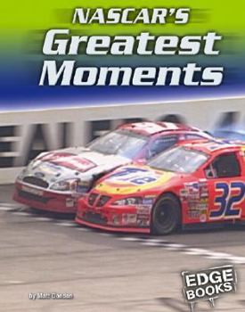 Library Binding Nascar's Greatest Moments Book