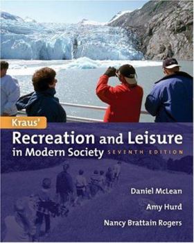 Paperback Kraus' Recreation & Leisure in Modern Society 7e Book